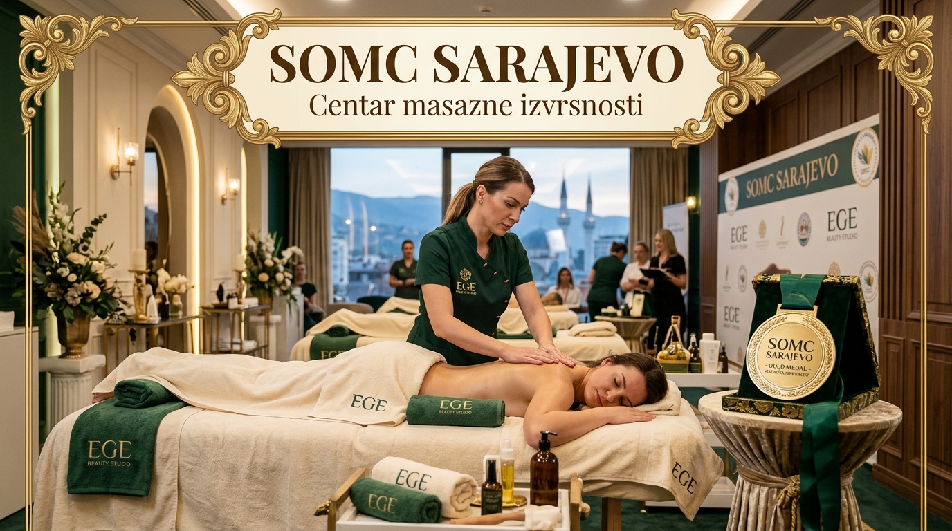 SOMC Sarajevo i EGE masažna izvrsnost